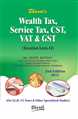 Wealth Tax, Service Tax, CST, VAT & GST (Taxation Laws-II)